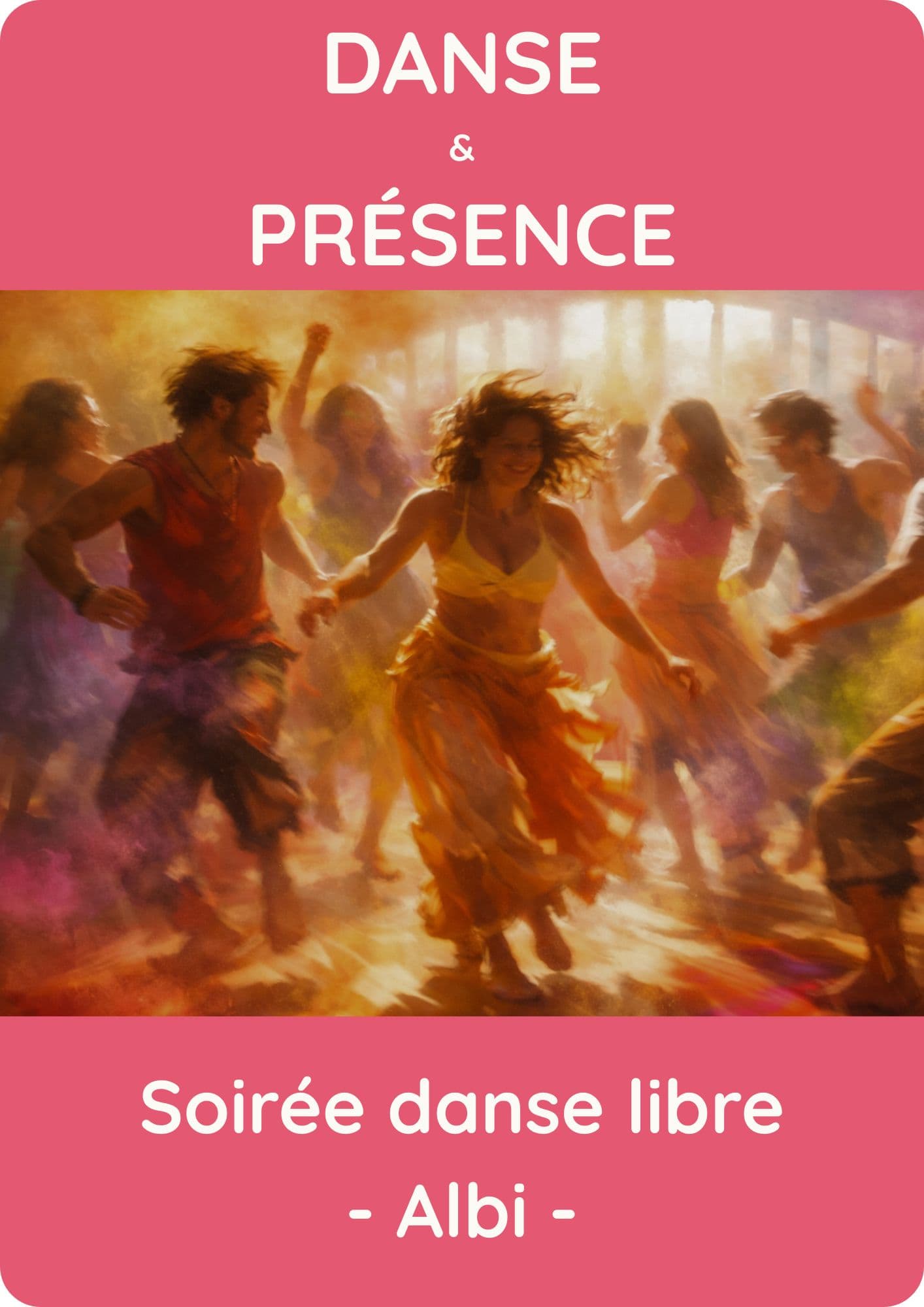 Danse & Présence – Soirée danse libre à Albi